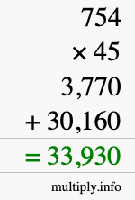 How to calculate 754 times 45 using long multiplication