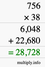 How to calculate 756 times 38 using long multiplication