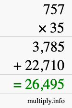 How to calculate 757 times 35 using long multiplication How to calculate 757 times 35 using long multiplication