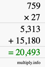 How to calculate 759 times 27 using long multiplication