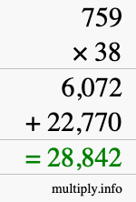 How to calculate 759 times 38 using long multiplication