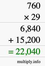How to calculate 760 times 29 using long multiplication
