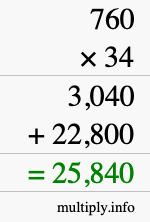 How to calculate 760 times 34 using long multiplication How to calculate 760 times 34 using long multiplication