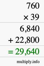 How to calculate 760 times 39 using long multiplication