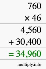How to calculate 760 times 46 using long multiplication