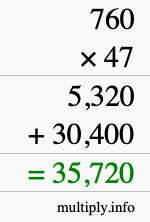 How to calculate 760 times 47 using long multiplication