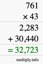 How to calculate 761 times 43 using long multiplication