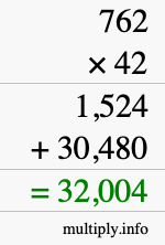 How to calculate 762 times 42 using long multiplication