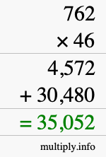 How to calculate 762 times 46 using long multiplication