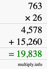How to calculate 763 times 26 using long multiplication