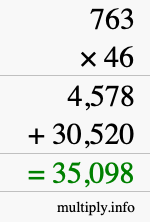 How to calculate 763 times 46 using long multiplication