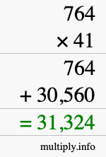 How to calculate 764 times 41 using long multiplication