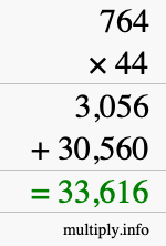 How to calculate 764 times 44 using long multiplication