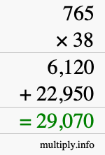 How to calculate 765 times 38 using long multiplication