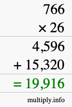 How to calculate 766 times 26 using long multiplication How to calculate 766 times 26 using long multiplication