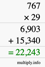 How to calculate 767 times 29 using long multiplication