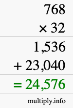 How to calculate 768 times 32 using long multiplication
