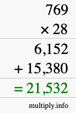 How to calculate 769 times 28 using long multiplication How to calculate 769 times 28 using long multiplication