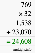 How to calculate 769 times 32 using long multiplication
