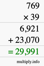 How to calculate 769 times 39 using long multiplication