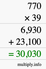 How to calculate 770 times 39 using long multiplication