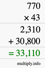 How to calculate 770 times 43 using long multiplication