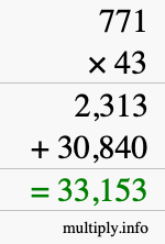 How to calculate 771 times 43 using long multiplication
