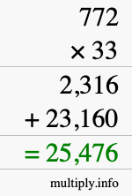 How to calculate 772 times 33 using long multiplication