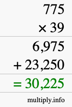How to calculate 775 times 39 using long multiplication