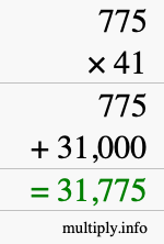 How to calculate 775 times 41 using long multiplication