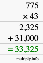 How to calculate 775 times 43 using long multiplication