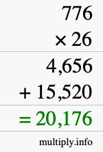 How to calculate 776 times 26 using long multiplication How to calculate 776 times 26 using long multiplication
