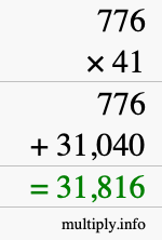 How to calculate 776 times 41 using long multiplication