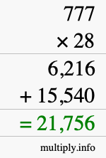 How to calculate 777 times 28 using long multiplication How to calculate 777 times 28 using long multiplication