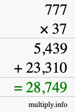 How to calculate 777 times 37 using long multiplication How to calculate 777 times 37 using long multiplication