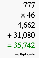 How to calculate 777 times 46 using long multiplication
