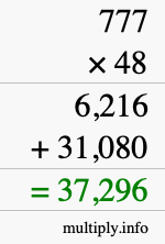 How to calculate 777 times 48 using long multiplication How to calculate 777 times 48 using long multiplication