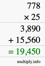 How to calculate 778 times 25 using long multiplication