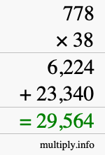 How to calculate 778 times 38 using long multiplication