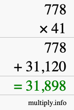 How to calculate 778 times 41 using long multiplication
