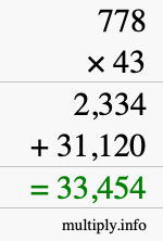 How to calculate 778 times 43 using long multiplication