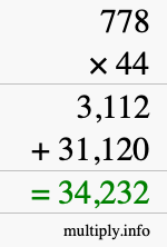 How to calculate 778 times 44 using long multiplication