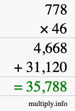 How to calculate 778 times 46 using long multiplication