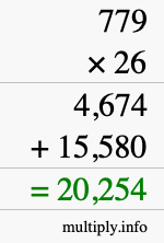 How to calculate 779 times 26 using long multiplication How to calculate 779 times 26 using long multiplication