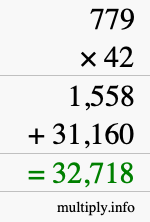 How to calculate 779 times 42 using long multiplication