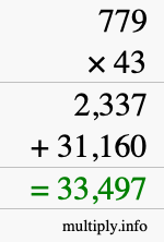 How to calculate 779 times 43 using long multiplication