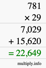 How to calculate 781 times 29 using long multiplication
