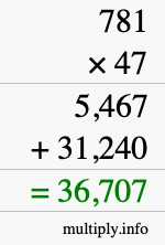 How to calculate 781 times 47 using long multiplication