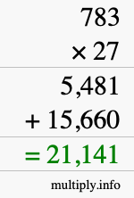 How to calculate 783 times 27 using long multiplication