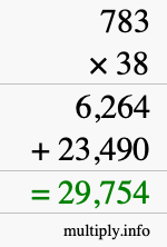 How to calculate 783 times 38 using long multiplication